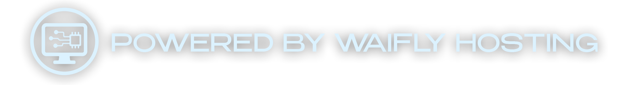 Powered by Waifly Hosting